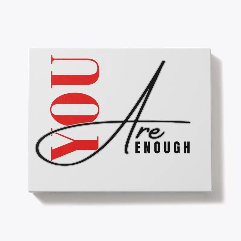 You Are Enough Collection