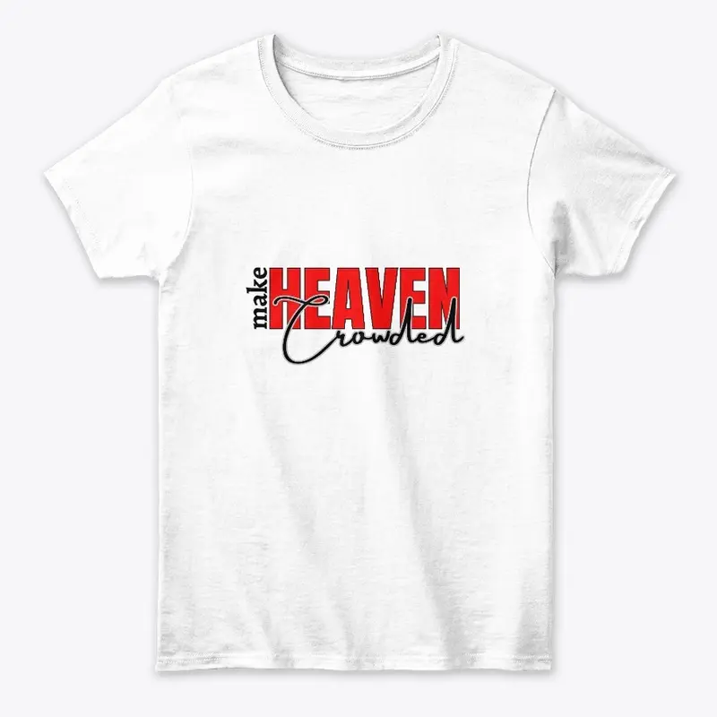 Make Heaven Crowded Collection