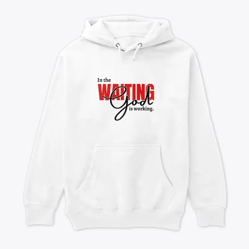 Waiting, God Is Working Collection