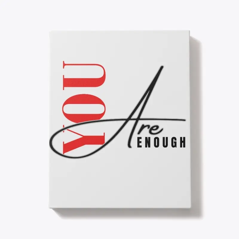 You Are Enough Collection